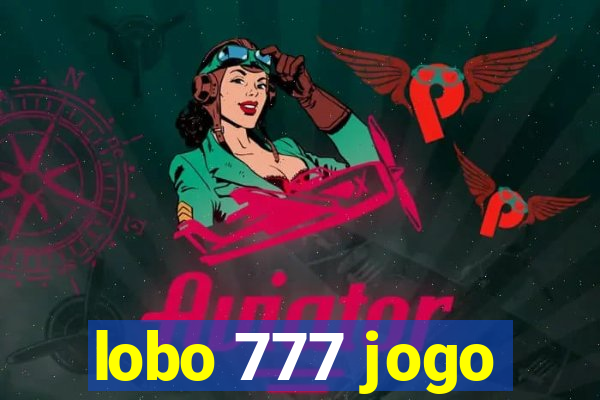 lobo 777 jogo